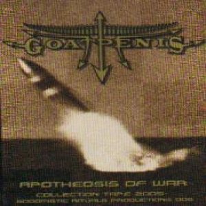 GoatPenis - Apotheosis of War