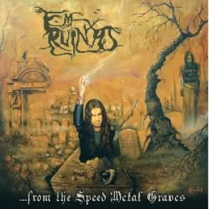 Em Ruínas - ...from the Speed Metal Graves