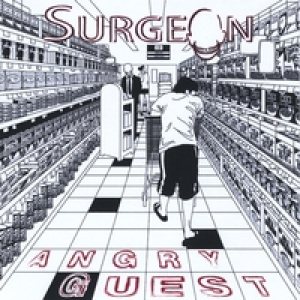 Surgeon - Angry Guest