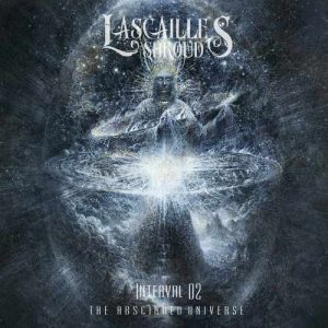 Lascaille's Shroud - Interval 02: Parallel Infinities - The Abscinded Universe