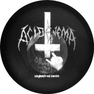 Acid Enema - Hymns of Hate