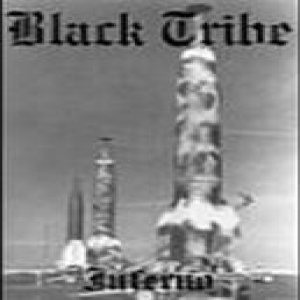 Black Tribe - Inferno