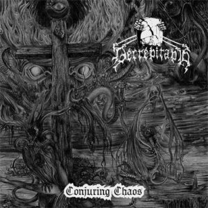 Decrepitaph - Conjuring Chaos