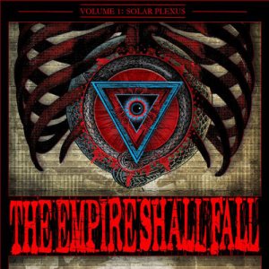 The Empire Shall Fall - Volume 1: Solar Plexus