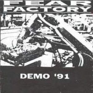 Fear Factory - Demo '91