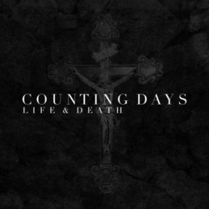Counting Days - Life & Death