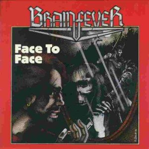 Brainfever - Face to Face