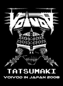Voivod - Tatsumaki: Voivod in Japan 2008