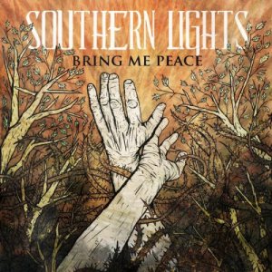 Southern Lights - Bring Me Peace