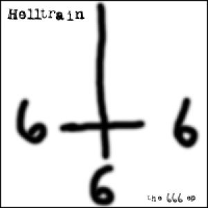 Helltrain - The 666 EP