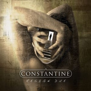 Constantine - Resign Due
