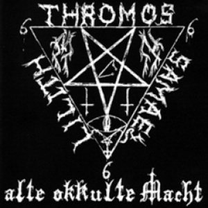 Thromos - Alte okkulte Macht