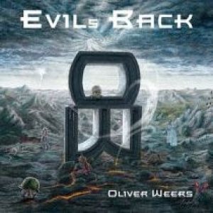 Oliver Weers - Evil’s Back