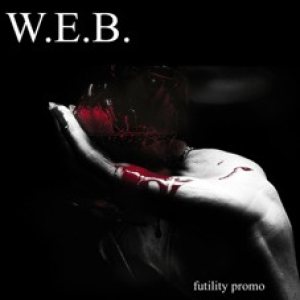 W.E.B. - Futility Promo