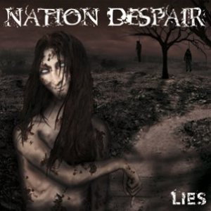 Nation Despair - Lies