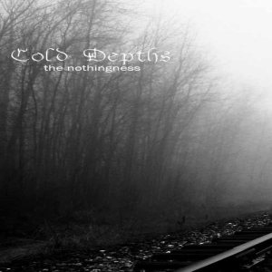Cold Depths - The Nothingness