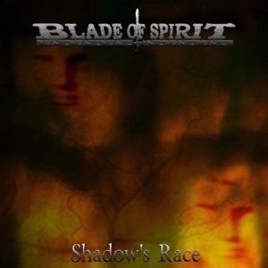 Blade of Spirit - Shadow's Race