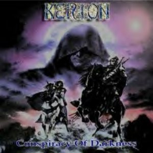 Kerion - Conspiracy of Darkness