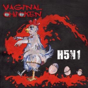Vaginal Chicken - H5N1