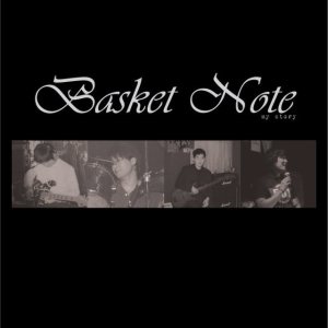 Basket Note - My Story