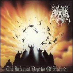 Anata - The Infernal Depths of Hatred