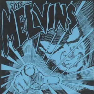 Melvins - Oven / Revulsion