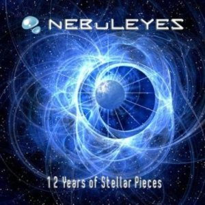 Nebuleyes - 12 Years of Stellar Pieces