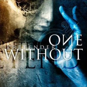 One Without - Pretender