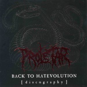 Proletar - Back to Hatevolution