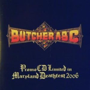 Butcher ABC - Maryland Deathfest 2006 Promo