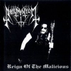 Nachtmystium - Reign of the Malicious