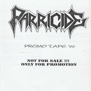 Parricide - Promo Tape '96