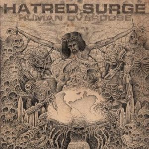 Hatred Surge - Human Overdose