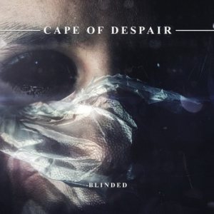 Cape of Despair - Blinded