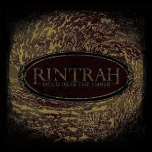Rintrah - Hold Dear the Ember
