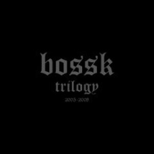 Bossk - Trilogy