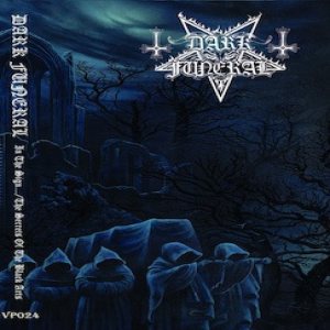 Dark Funeral - In the Sign... / the Secrets of the Black Arts