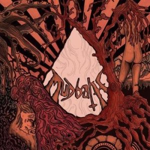 Mudbath - Red Desert Orgy
