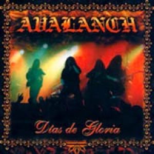 Avalanch - Días de gloria