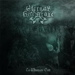 Eternal Helcaraxe - To Whatever End