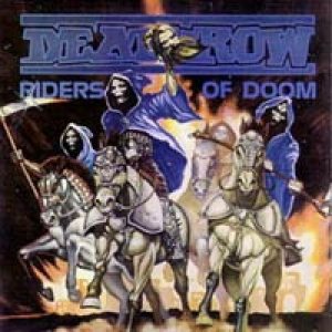 Deathrow - Riders of Doom