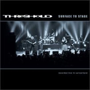 Threshold - Surface to Stage