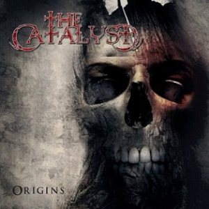The Catalyst - Origins