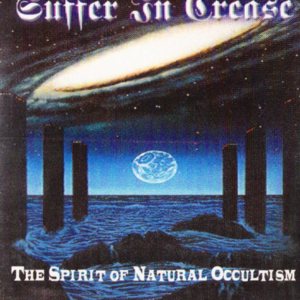 Suffer in Crease - The Spirit of Nocturnal Occultism