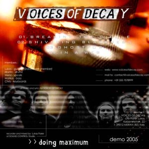 Voices of Decays - Doing Maximum