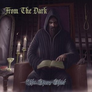 From the Dark - The Opera Ghost