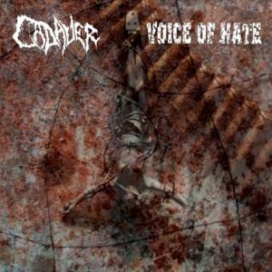 Cadaver - Cadaver / Voice of Hate