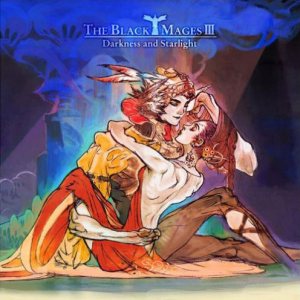 The Black Mages - The Black Mages III: Darkness and Starlight