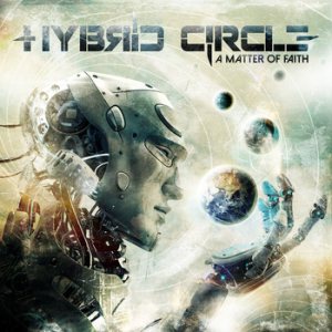 Hybrid Circle - A Matter of Faith