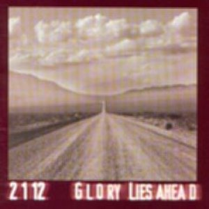 2112 - Glory lies Ahead